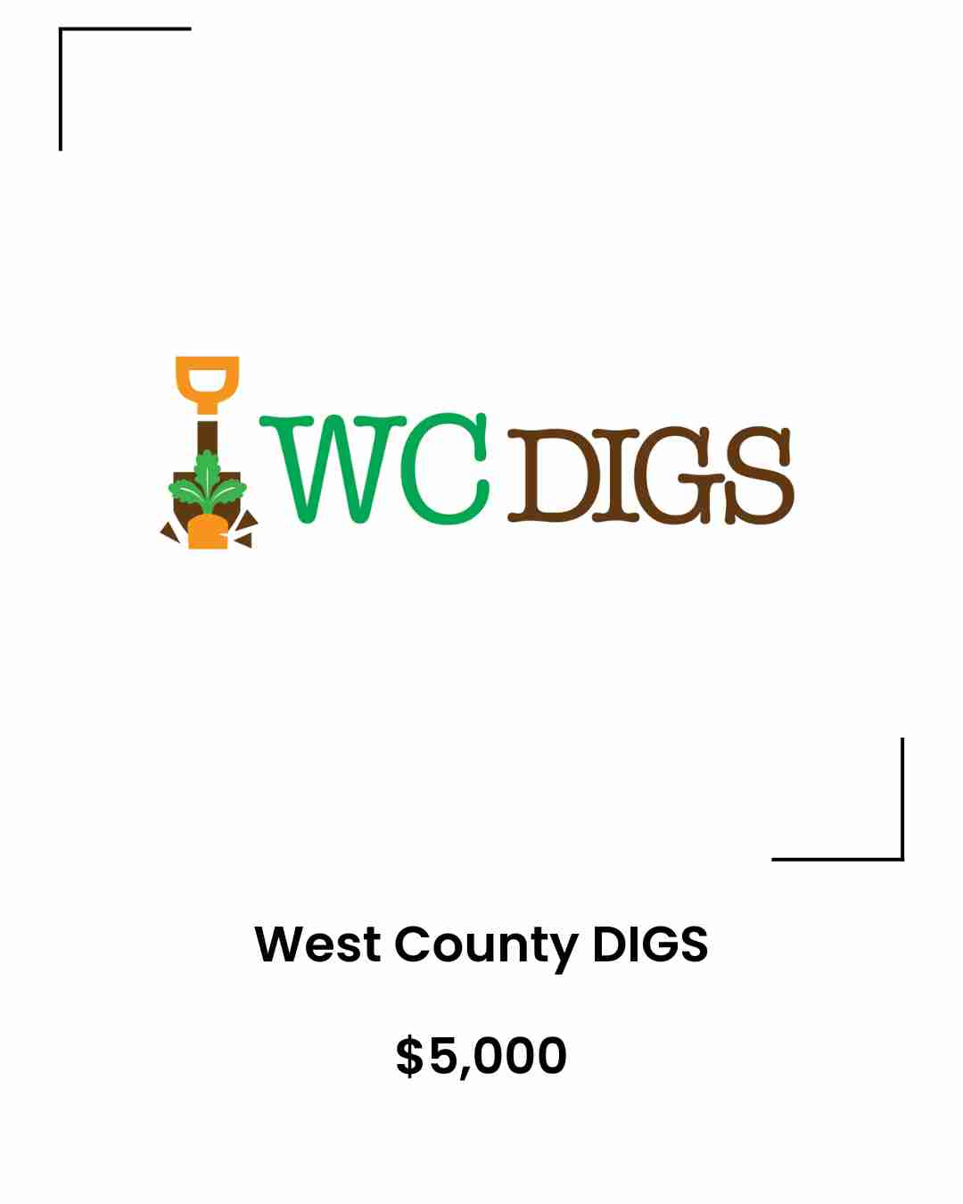 West County DIGS